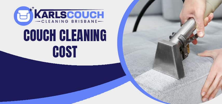 Couch Cleaning Cost In Brisbane