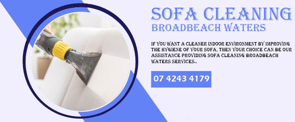 Sofa Cleaning Broadbeach Waters