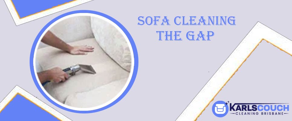 Sofa Cleaning The Gap